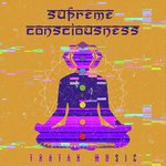 Supreme Consciousness - Aniket Raturi Song Download